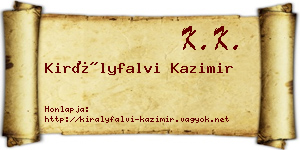 Királyfalvi Kazimir névjegykártya